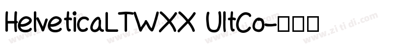 HelveticaLTWXX UltCo字体转换